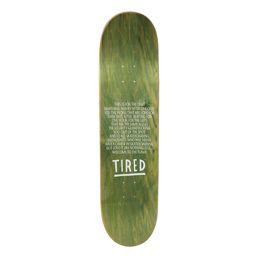 Tired Skateboards Spinal Tap 8.25" Deck