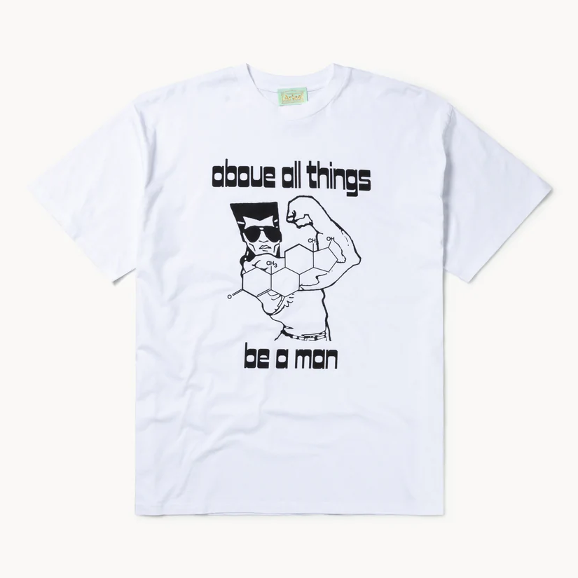 Aries Arise Be A Man T-Shirt - White
