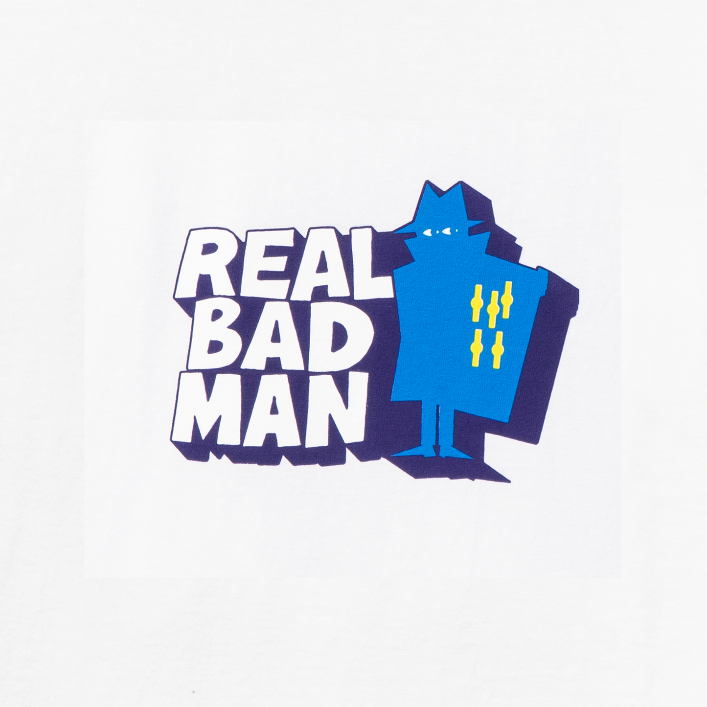 Real Bad Man Front Hitter T-Shirt