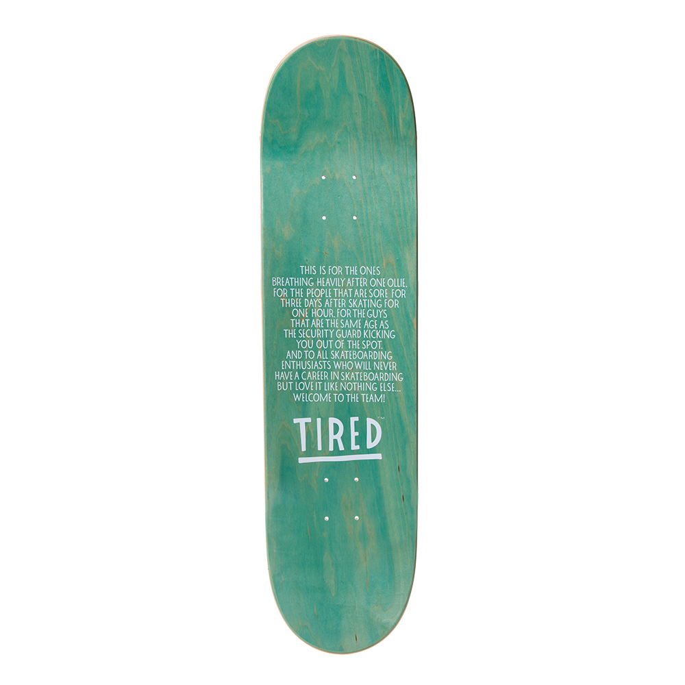 Tired Nothingth Board 8.25"